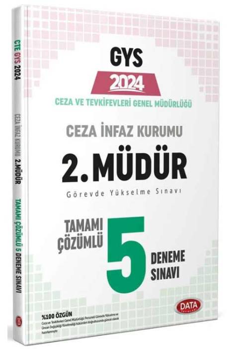 2024 Ceza ve Tevkifevleri 2. Müdür GYS Tamamı Çözümlü 5 Deneme Sınavı Data Yayınları