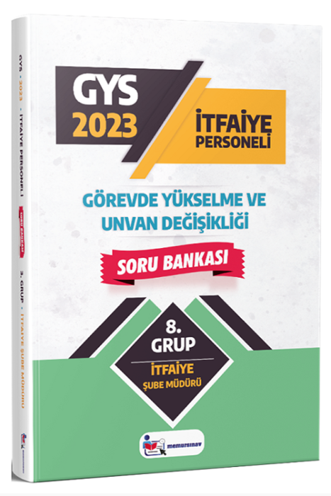 2023 GYS İtfaiye Şube Müdürü Soru Bankası Memur Sınav Yayınları