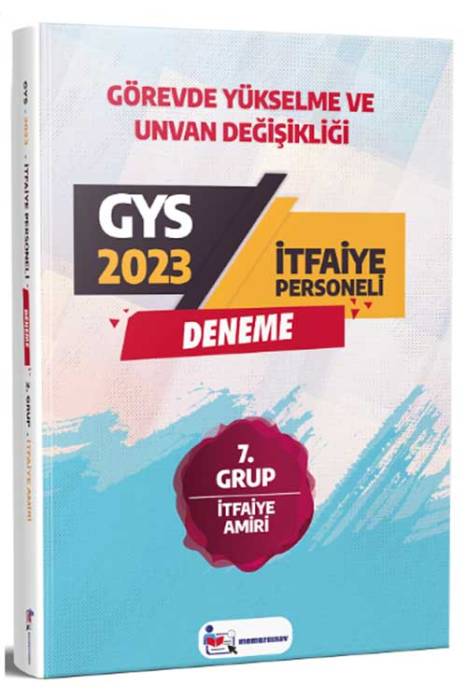 2023 GYS Yerel Yönetimler İtfaiye Amiri 7. Grup Deneme Görevde Yükselme Memur Sınav Yayınları