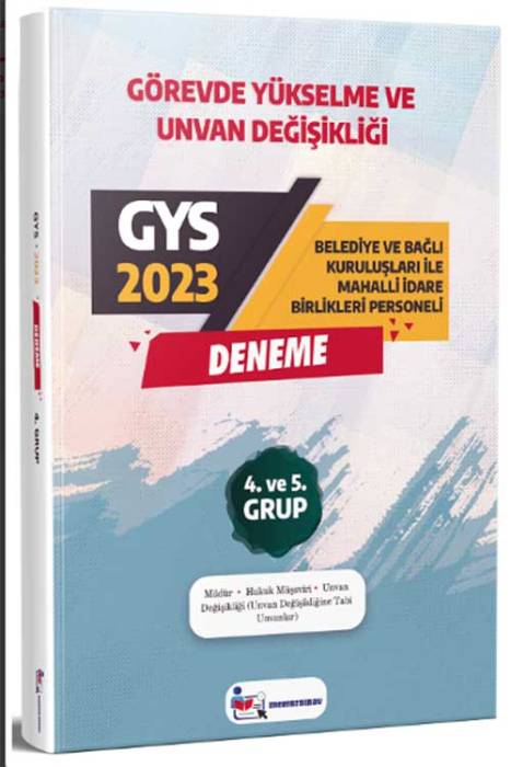 2023 GYS Yerel Yönetimler Müdür, Hukuk Müşaviri ve Unvan Değişikliği 4. ve 5. Grup Deneme Görevde Yükselme Memur Sınav Yayınları