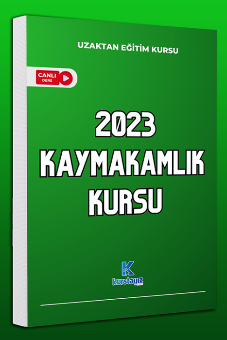2023 KAYMAKAMLIK Kursu Kurstayız.Com