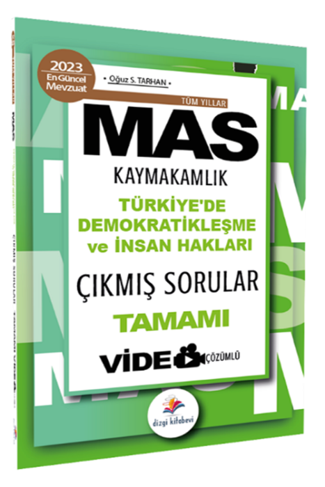 2023 Kaymakamlık MAS Türkiye'de Demokratikleşme ve İnsan Hakları Çıkmış Sorular Video Çözümlü Dizgi Kitap Yayınları