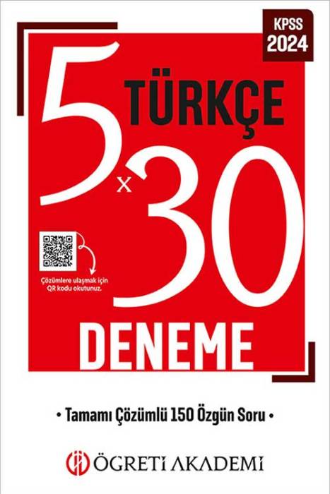 2024 KPSS Genel Yetenek Genel Kültür 5x30 Türkçe Deneme Öğreti Akademi Yayınları