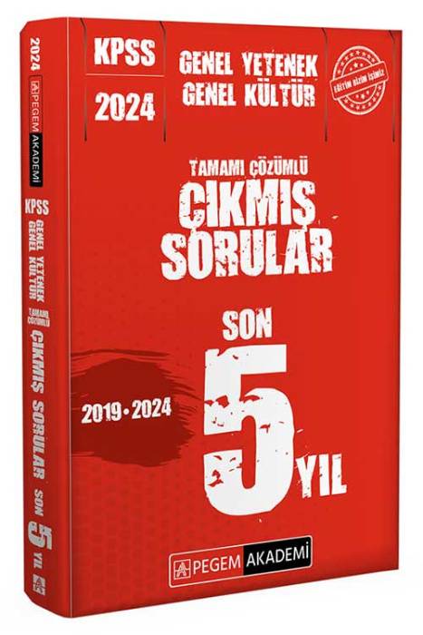 2024 KPSS Genel Yetenek Genel Kültür Çıkmış Sorular Son 5 Sınav Pegem Akademi Yayınları