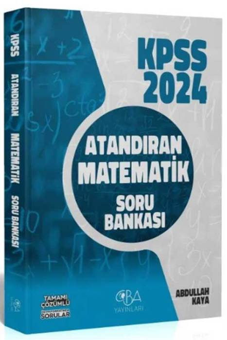 2024 KPSS Matematik Atandıran Soru Bankası Çözümlü CBA Yayınları