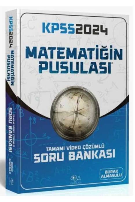 2024 KPSS Matematik Matematiğin Pusulası Soru Bankası Video Çözümlü CBA Akademi Yayınları