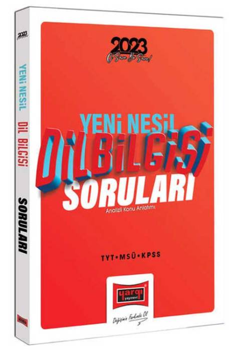 2023 KPSS MSÜ TYT Yeni Nesil Dil Bilgisi Soruları ve ÖSYM Çıkmış Sorularla Analizli Konu Anlatımı Yargı Yayınları