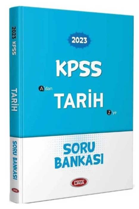 2023 KPSS Tarih A'dan Z'ye Soru Bankası Data Yayınları