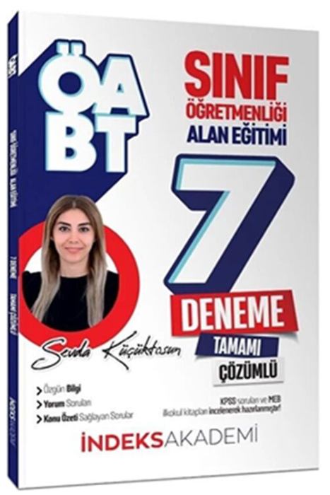 ÖABT Sınıf Öğretmenliği Alan Eğitimi 7 Deneme İndeks Akademi Yayınları