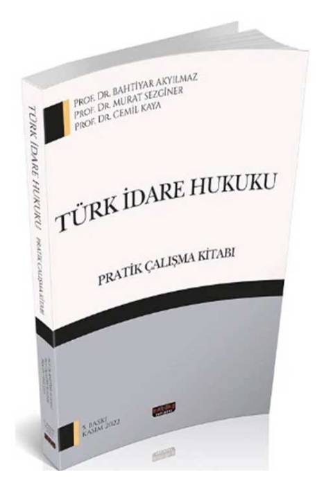 2023 Türk İdare Hukuku Pratik Çalışma Kitabı 5. Baskı Savaş Yayınevi