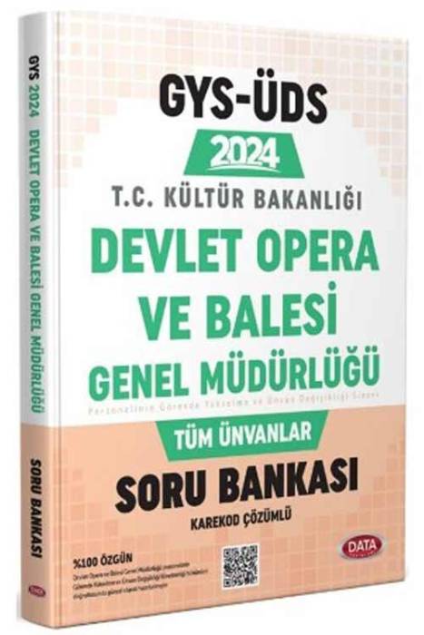 2024 GYS ÜDS Devlet Opera ve Bale Genel Müdürlüğü Soru Bankası Karekod Çözümlü Data Yayınları
