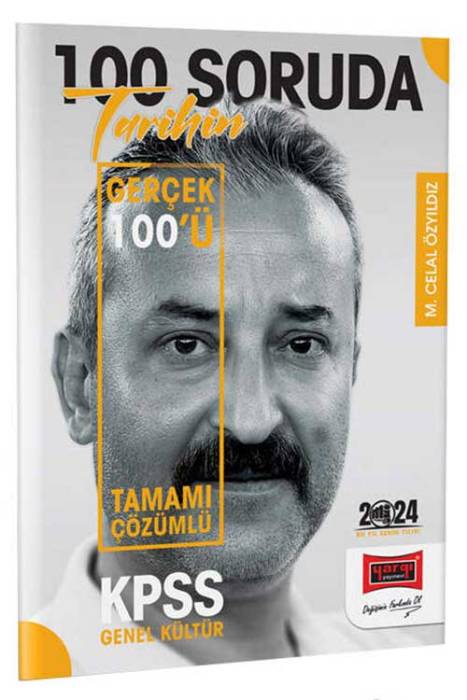 2024 KPSS 5Yüz 100 Soruda Tamamı Çözümlü Tarihin Gerçek 100'ü Yargı Yayınları