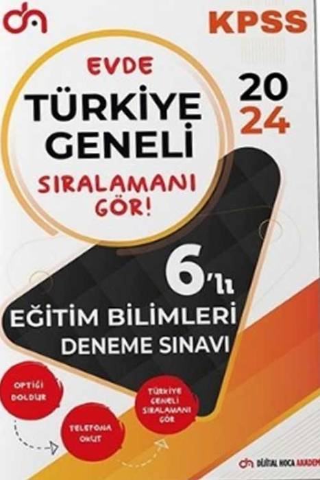 2024 KPSS Eğitim Bilimleri Türkiye Geneli 6 Deneme Çözümlü Dijital Hoca Akademi Yayınları