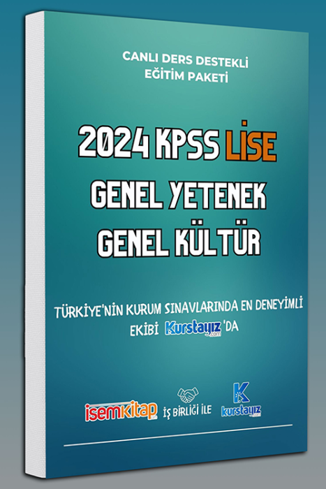2024 KPSS Lise Genel Yetenek Genel Kültür Hazırlık Kursu Kurstayız.com