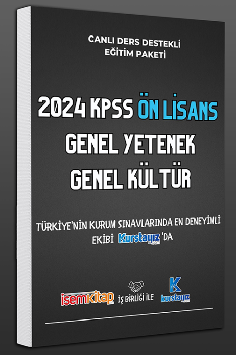 2024 KPSS Ön Lisans Genel Yetenek Genel Kültür Hazırlık Kursu Kurstayız.com