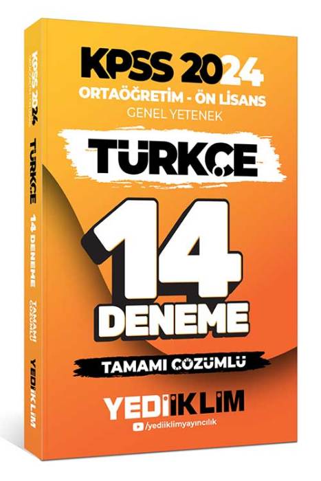 2024 KPSS Ortaöğretim - Ön Lisans Genel Yetenek Türkçe 14 Deneme Tamamı Çözümlü Yediiklim Yayınları