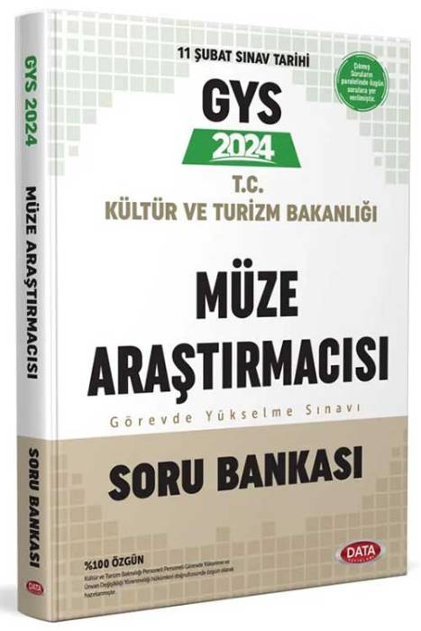 2024 Kültür ve Turizm Bakanlığı Müze Araştırmacısı GYS Soru Bankası Data Yayınları
