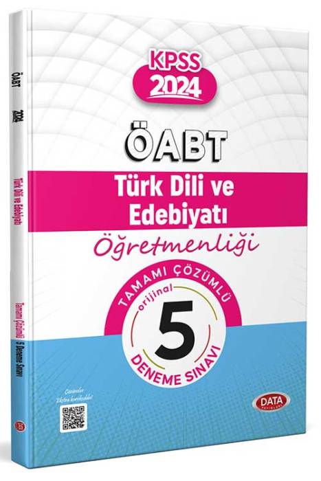 2024 ÖABT Türk Dili ve Edebiyatı Öğretmenliği Tamamı Çözümlü 5 Deneme Sınavı Data Yayınları