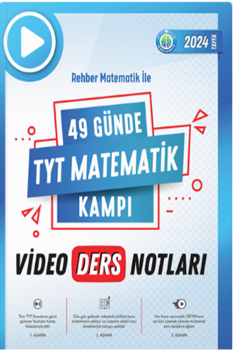2024 YKS TYT 49 Günde Matematik Kampı Video Ders Notları Rehber Matematik Yayınları
