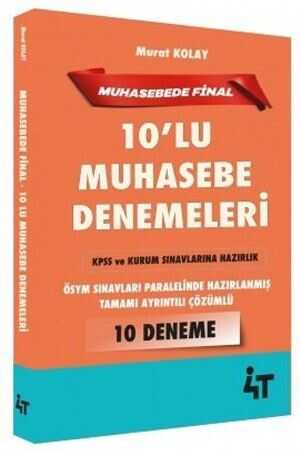 4T Yayınları KPSS A Grubu Muhasebe de Final 10 Deneme Çözümlü - Murat Kolay 4T Yayınları