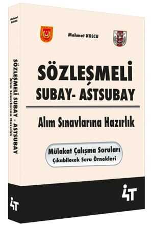 4T Yayınları Sözleşmeli Subay Astsubay Alım Sınavlarına Hazırlık Mehmet Kolcu 4T Yayınları