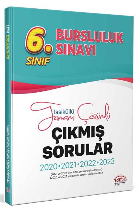 6. Sınıf Bursluluk Sınavı 3 Yıl Çıkmış Sorular Çözümlü Editör Yayınları