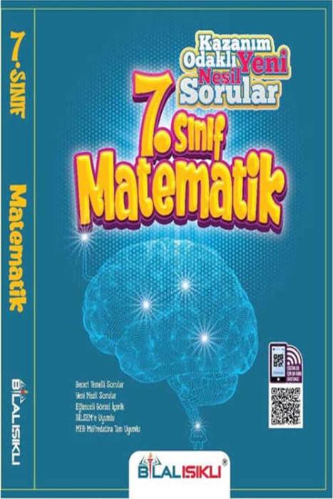 7.Sınıf Matematik Kazanım Odaklı Soru Bankası Bilal Işıklı Yayınları