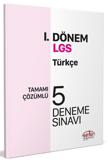 8. Sınıf LGS Türkçe 1. Dönem 5 Deneme Çözümlü Editör Yayınları