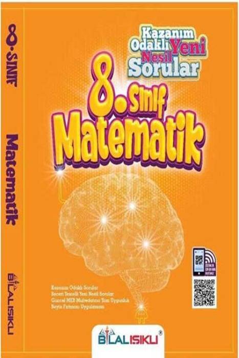 8. Sınıf Matematik Kazanım Odaklı Soru Bankası Bilal Işıklı Yayınları
