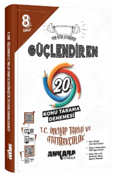 8. Sınıf TC İnkılap Tarihi ve Atatürkçülük Güçlendiren 20 Konu Tarama Denemesi Ankara Yayıncılık
