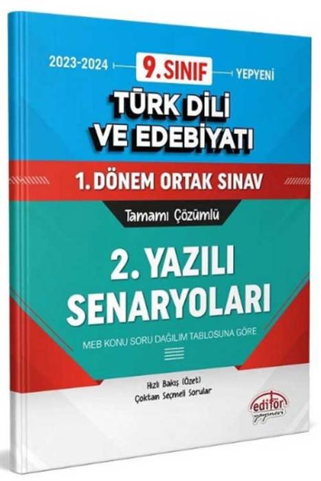 9. Sınıf Türk Dili ve Edebiyatı 1. Dönem Ortak Sınav 2. Yazılı Senaryoları Editör Yayınları