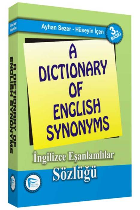 A Dictionary of English Synonyms - İngilizce Eşanlamlılar Sözlüğü Pelikan Yayınevi