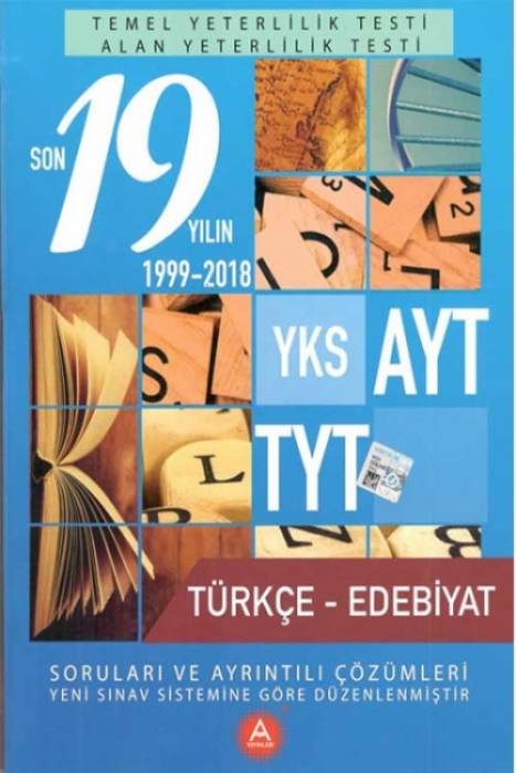 TYT AYT Türkçe Edebiyat Son 19 Yılın Çıkmış Soruları A Yayınları FIRSAT ÜRÜNLERİ