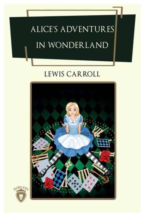 Alices Adventures in Wonderland Dorlion Yayınevi
