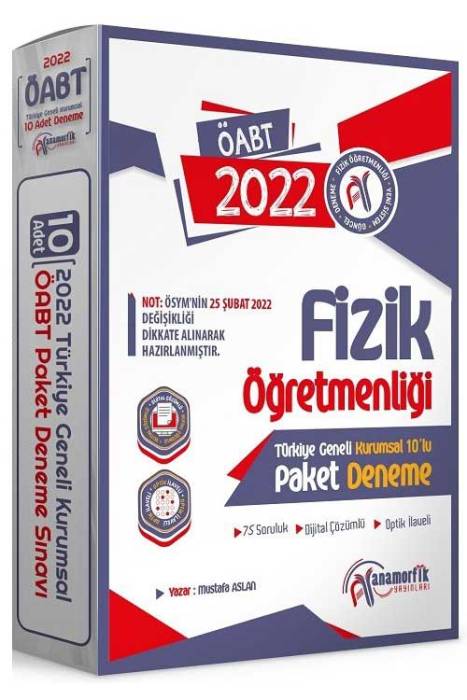 Anamorfik 2022 ÖABT Fizik Öğretmenliği Türkiye Geneli 10 Deneme Dijital Çözümlü
