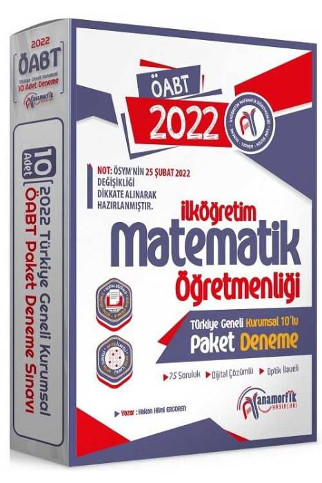 Anamorfik 2022 ÖABT İlköğretim Matamatik Öğretmenliği Türkiye Geneli 10 Deneme Dijital Çözümlü