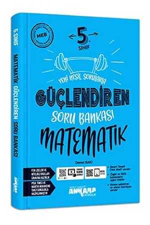 Ankara 5. Sınıf Matematik Güçlendiren Soru Bankası Ankara Yayıncılık