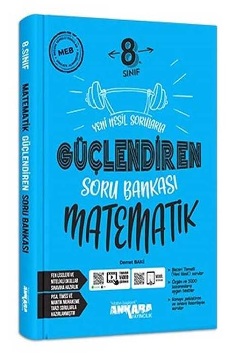 Ankara 8. Sınıf Güçlendiren Matematik Soru Bankası Ankara Yayıncılık