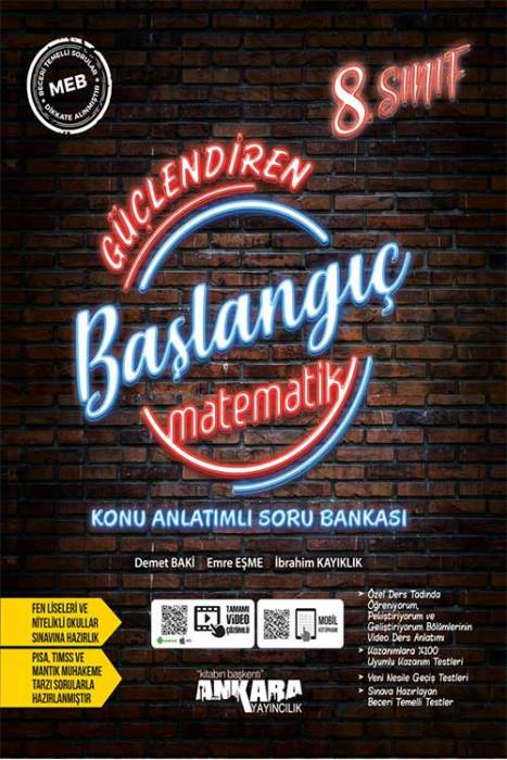 Ankara 8. Sınıf Matematik Güçlendiren Konu Anlatımlı Soru Bankası Ankara Yayıncılık