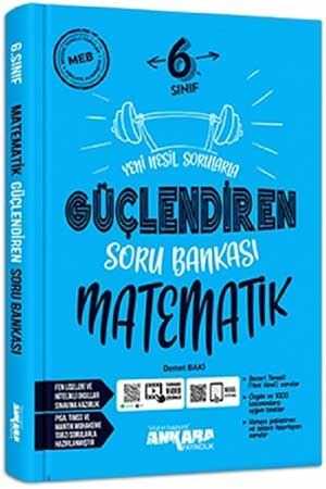 Ankara Yayıncılık 6. Sınıf Matematik Güçlendiren Soru Bankası Ankara Yayıncılık