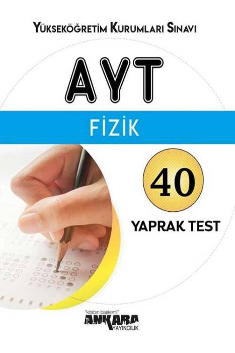 Ankara YKS AYT Fizik 40 Yaprak Test Ankara Yayıncılık