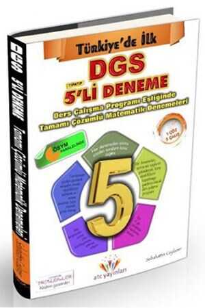 Atc Çalışma Programı Eşliğinde Tamamı Çözümlü Beşli DGS Matematik Denemeleri Atc Yayınları