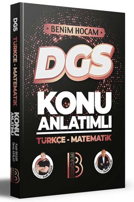 2023 DGS Türkçe - Matematik Konu Anlatımı Benim Hocam Yayınları
