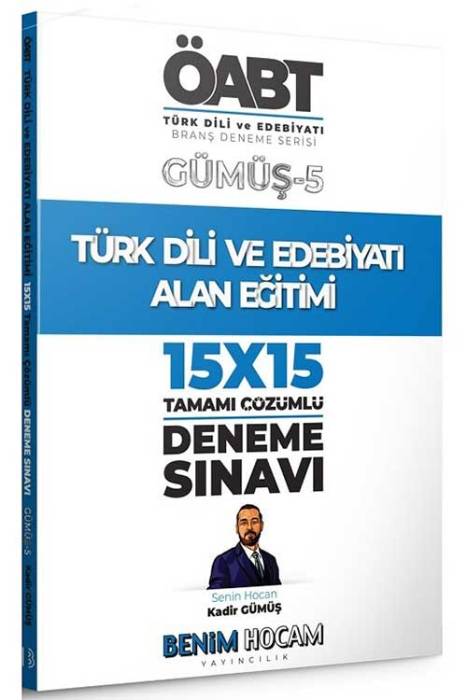 Benim Hocam ÖABT Türk Dili Edebiyatı Alan Eğitimi 15x15 Deneme Gümüş-5