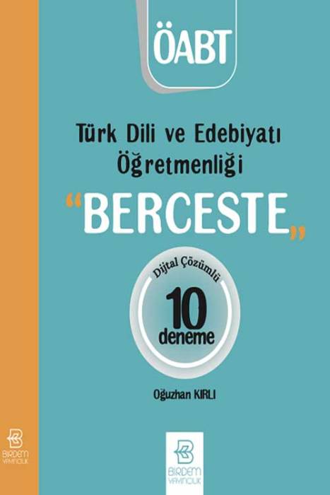 Birdem ÖABT BERCESTE Türk Dili ve Edebiyatı Öğretmenliği 10 Deneme Dijital Çözümlü