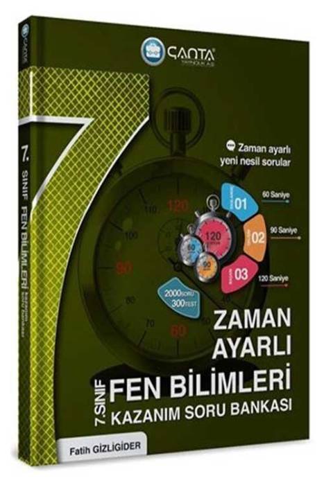 Çanta 7. Sınıf Fen Bilimleri Zaman Ayarlı Kazanım Soru Bankası Çanta Yayınları