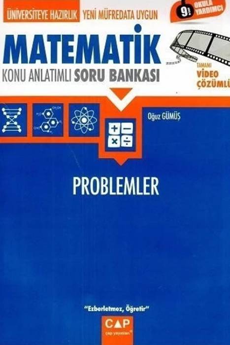 Çap Yayınları Üniversiteye Hazırlık Matematik Problemler Konu Anlatımlı Soru Bankası Çap Yayınları