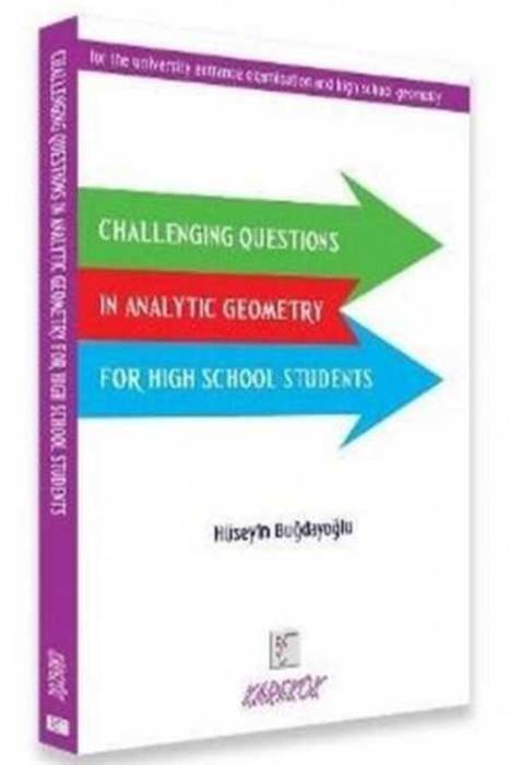 Challenging Questions in Analytic Geometry for High School Students Karekök Yayınları