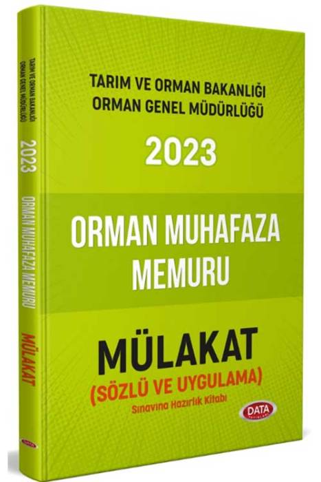 2023 Data Orman Genel Müdürlüğü Orman Muhafaza Memuru Mülakat Sınavına Hazırlık Kitabı Data Yayınları