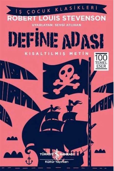 Define Adası-Kısaltılmış Metin-İş Çocuk Klasikleri İş Bankası Kültür Yayınları